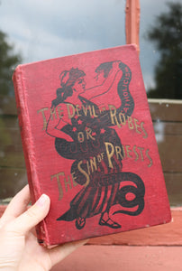 The Devil in Robes or The Sin of Priests RARE 19th Century Book